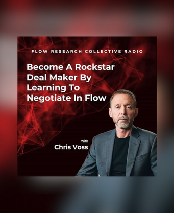 Peak Performance Aging & Negotiation: Mastering Mindset, Skills & Relationships with Chris Voss