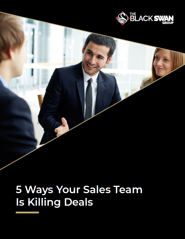 Five Ways Your Sales Team is Killing Deals