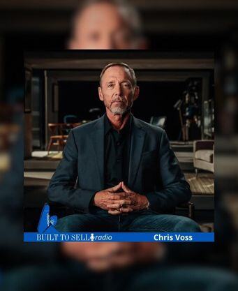 Chris Voss on Negotiating the Sale of Your Business | Built to Sell Radio
