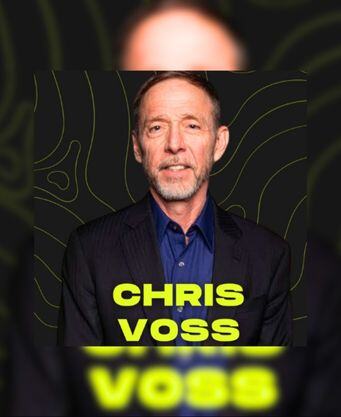 Chris Voss- The Art of Hostage Negotiation
