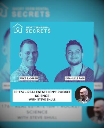 Real Estate Isn't Rocket Science with Steve Shull