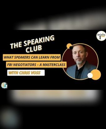  What Speakers Can Learn from FBI Negotiators – A Masterclass with Chris Voss