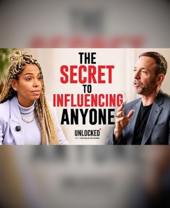 How To Gain Influence With Anyone with Chris Voss | Unlocked with Michelle Delamor