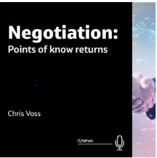   Negotiation: Points of Know Returns