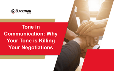 Tone in Communication: Why Your Tone is Killing Your Negotiations