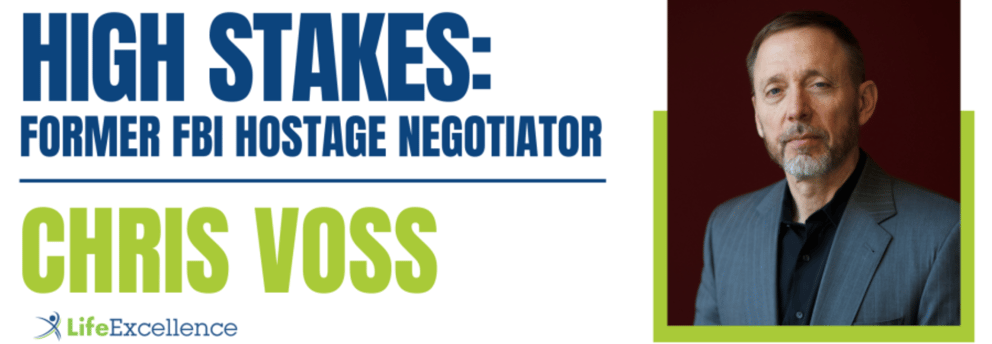 High-Stakes: Former FBI Hostage Negotiator Chris Voss
